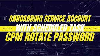 'Video thumbnail for Onboard Service Account with Scheduled Task into CyberArk Vault'
